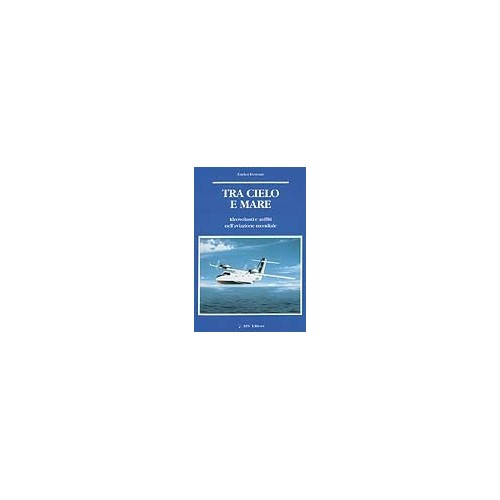 Tra cielo e mare