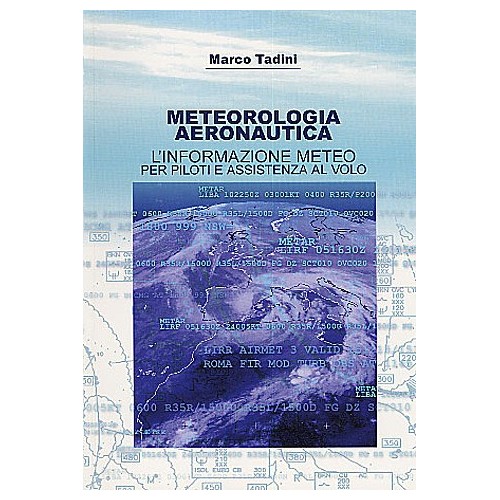 Meteorologia Aeronautica l'informazione meteo per piloti