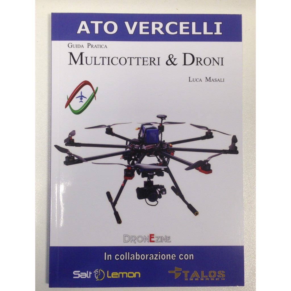Multicotteri & Droni - Guida pratica
