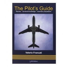 The Pilot's Guide - Review - General knowledge -Interview preparation