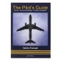 The Pilot's Guide - Review - General knowledge -Interview preparation