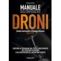 MANUALE SULL'IMPIEGO DEI DRONI (sistemi aeromobili a pilotaggio remoto) II edizione