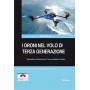 I droni nel volo di terza generazione