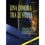 Una dimora tra le stelle