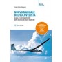 Nuovo manuale del volovelista - Guida alla Licenza di Pilota di Aliante