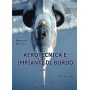 Aerotecnica e impianti di bordo - vol. I