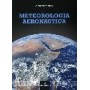 Meteorologia Aeronautica V edizione + Meteolab