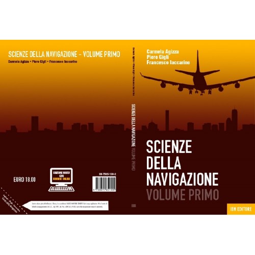 Scienza della Navigazione - Volume 1