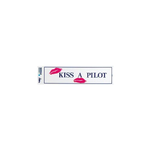 Adesivo "KISS A PILOT"