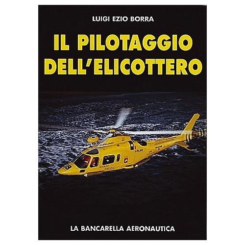 Il pilotaggio dell'elicottero