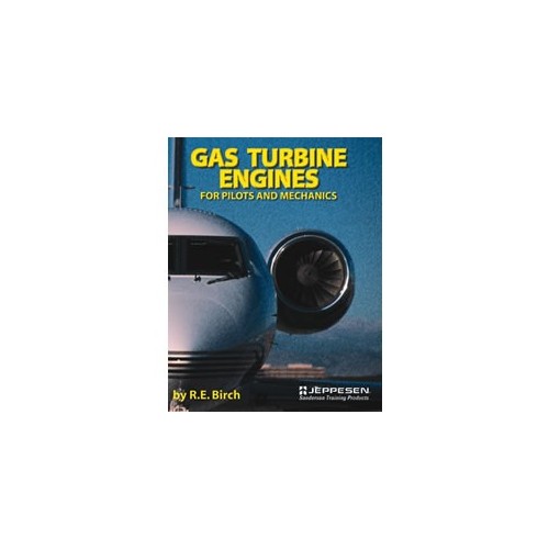 Gas Turbine engines for pilots and mechanics